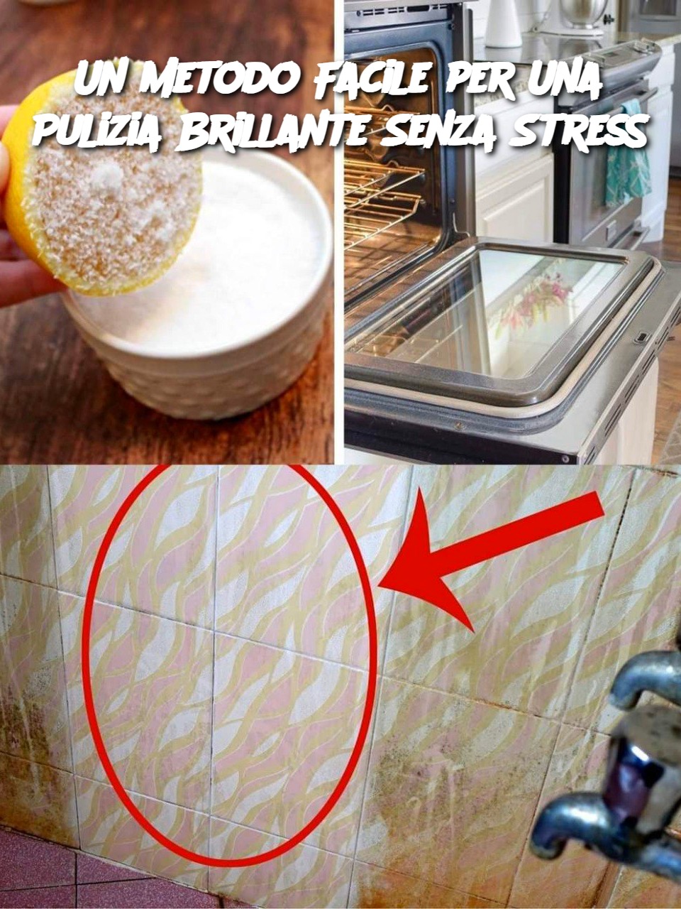Un Metodo Facile per Una Pulizia Brillante Senza Stress